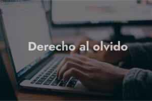 Derecho al olvido